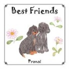 Pranai - Best Friends