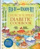 Phyllis Good, Phyllis Pellman Good - Fix-It and Enjoy-It! Church Suppers Diabetic Cookbook