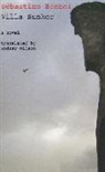 Sebastian Brebel, Sebastien Brebel - Villa Bunker