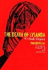 Yitsohaok Orpaz, Yitzhak Orpaz - Death of Lysanda