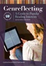 Diana Tixier Herald, Cynthia Orr, Diana Herald, Diana Tixier Herald, Cynthia Orr - Genreflecting: A Guide to Popular Reading Interests