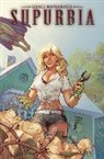 Joe Brusha, Russell Dauterman, Chuck Dixon, Grace Randolph, Grace Randolph, Grace/ Dauterman Randolph... - Grace Randolph's Supurbia 2