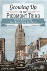 Alice Sink, Alice E Sink, Alice E. Sink - Growing Up in the Piedmont Triad
