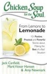 Jack Canfield, Jack/ Hansen Canfield, Mark Victor Hansen, Amy Newmark - From Lemons to Lemonade