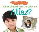 Susan Kralovansky - What Would You Do with an Atlas