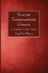 Angelus Maius - Novum Testamentum Graece