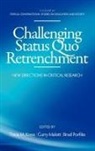 Tricia M. Kress, Curry Mallott, Brad Porfilio - Challenging Status Quo Retrenchment