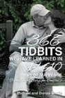 Donna Martin, Michael Martin - 366 Tidbits We Have Learned in 14610 Days of Marriage