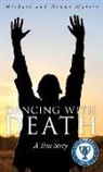 Donna Martin, Michael Martin, Michael (The Mike Martin Consultancy) Martin - Dancing with Death