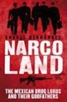 Iain Bruce, Anabel Hern Ndez, Anabel Hernandez, Anabel Saviano Hernandez, Roberto Saviano - Narcoland