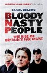 Daniel Trilling, Trilling Daniel - Bloody Nasty People