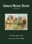 Center Of Military History, U. S. Army, Richard W. Stewart - American Military History Volume 2