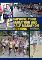 David Chalfen - Improve Your Marathon and Half Marathon Running
