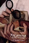 A. B. Du Toit, Andrie Du Toit - Focusing on the Message: New Testament Hermeneutics, Exegesis and Methods