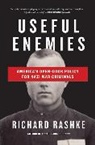 Not Available (NA), Richard Rashke - Useful Enemies