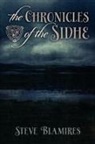 Steve Blamires - The Chronicles of the Sidhe