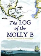 Pete Hogan, Peter Hogan, Pete Hogan, Pete Hogan - Log of the Molly B