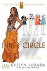 Evelyn Lozada, Evelyn/ Parker Lozada, Lozada Evelyn - Inner Circle