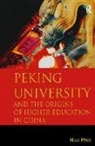 Hao Ping - Peking University and the Origins of Higher Education in China