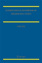 Philip G. Altbach, James J. F. Forest, James J.F. Forest, G Altbach, G Altbach, Jame J F Forest... - International Handbook of Higher Education, 2 Vols.