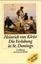 Heinrich von Kleist - Die Verlobung in St. Domingo, Großdruck