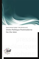 Carlo Monteccucculi, Nasse Suleiman Gabryel, Nasser Suleiman Gabryel - Ordre politique postmoderne
