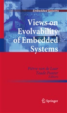 Pierre van de Laar, Piërre van de Laar, Punter, Punter, Teade Punter, Pierr Van de Laar... - Views on Evolvability of Embedded Systems