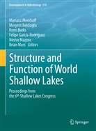 Merye Beklioglu, Meryem Beklioglu, Romi Burks, Romi Burks et al, Felipe García-Rodríguez, Néstor Mazzeo... - Structure and Function of World Shallow Lakes