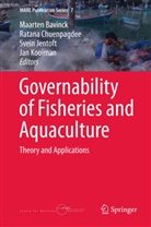 J. Maarten Bavinck, Maarten Bavinck, Ratan Chuenpagdee, Ratana Chuenpagdee, Svein Jentoft, Svein Jentoft et al... - Governability of Fisheries and Aquaculture: Theory and Applications