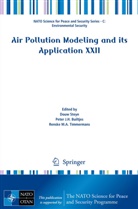 Douw Steyn, Peter J. H. Builtjes, Peter J.H. Builtjes, Pete J H Builtjes, Peter J H Builtjes, Renske M A Timmermans... - Air Pollution Modeling and its Application XXII