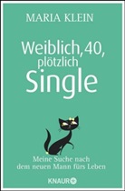 Maria Klein - Weiblich, 40, plötzlich Single
