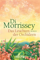 Di Morrissey - Das Leuchten der Orchideen