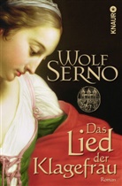 Wolf Serno - Das Lied der Klagefrau