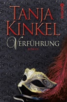 Tanja Kinkel - Verführung