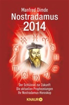 Manfred Dimde - Nostradamus 2014