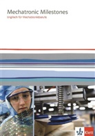 Wolfgang Schäfer - Mechatronic Milestones. Englisch für Mechatronikberufe