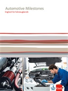 Floria Bär, Florian Bär, Annely u Humphrey, Wolfgan Schäfer, Wolfgang Schäfer - Automotive Milestones. Englisch für Fahrzeugberufe