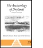 Graeme Barker, Graeme Gilbertson Barker, Barker Graeme, BARKER GRAEME GILBERTSON DAVID, David Gilbertson, Gilbertson David - Archaeology of Drylands