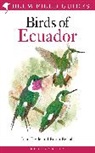 Juan Freile, Robin Restall, Robin L. Restall, Robin L. Freile Restall - Birds of Ecuador