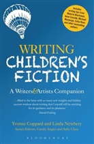 Yvonne Coppard, Coppard Yvonne, Linda Newbery, Linda Coppard Newbery, Newbery Linda, Carole Angier... - Writing Children's Fictionn