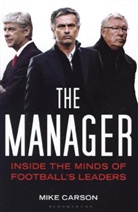Mike Carson - The Manager