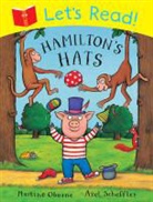 Martine Oborne, Axel Scheffler - Let''s Read! Hamilton''s Hats