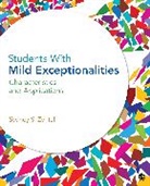 Sydney S Zentall, Sydney S. Zentall, Sydney S. S. Zentall - Students With Mild Exceptionalities