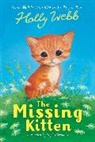 Holly, Holly Webb, Webb Holly, Sophy Williams, Williams Sophy - Missing Kitten