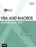 Jele, Bill Jelen, Syrstad, Tracy Syrstad - Excel 2013 VBA and Macros