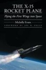 Michelle Evans, Michelle L Evans, Michelle L. Evans, EVANS MICHELLE L - X-15 Rocket Plane