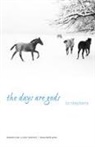 Liz Stephens, STEPHENS LIZ - Days Are Gods