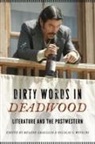 Melody Graulich, Melody Witschi Graulich, GRAULICH MELODY WITSCHI NICOLAS, Melody Graulich, Nicolas Witschi, Nicolas S Witschi... - Dirty Words in Deadwood