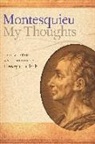 Charles Louis De Secondat Montesquieu, Charles-Louis de Secondat Montesquieu, Montesquieu, Charles de Secondat Montesquieu, Charles-Louis de Secondat B Montesquieu, Henry C Clark... - My Thoughts