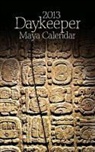 Paul Johnson, Paul Johnson, Paul Johnson - 2013 Daykeeper Maya Calendar